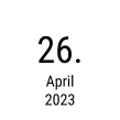 26. April 2023