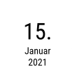 15. Januar 2021