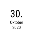 30. Oktober 2020